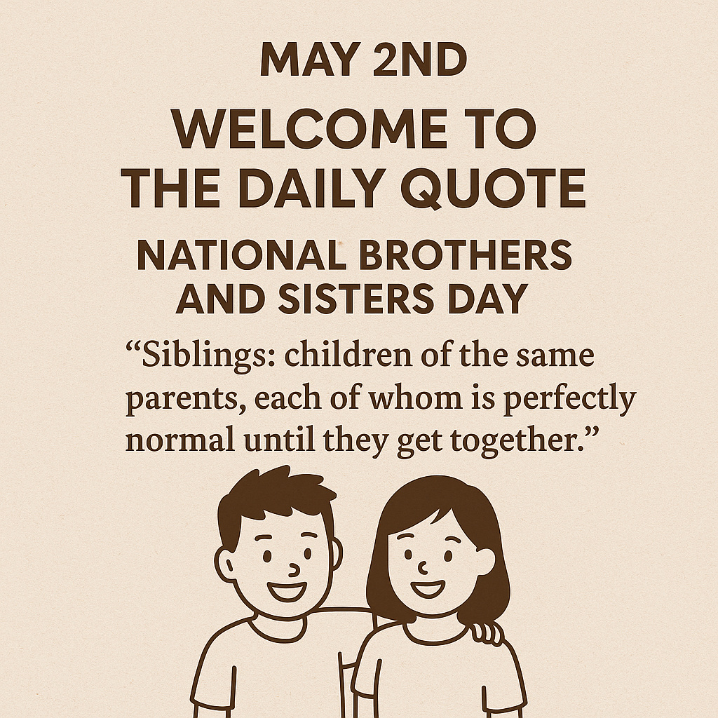 National Brothers and Sisters Day