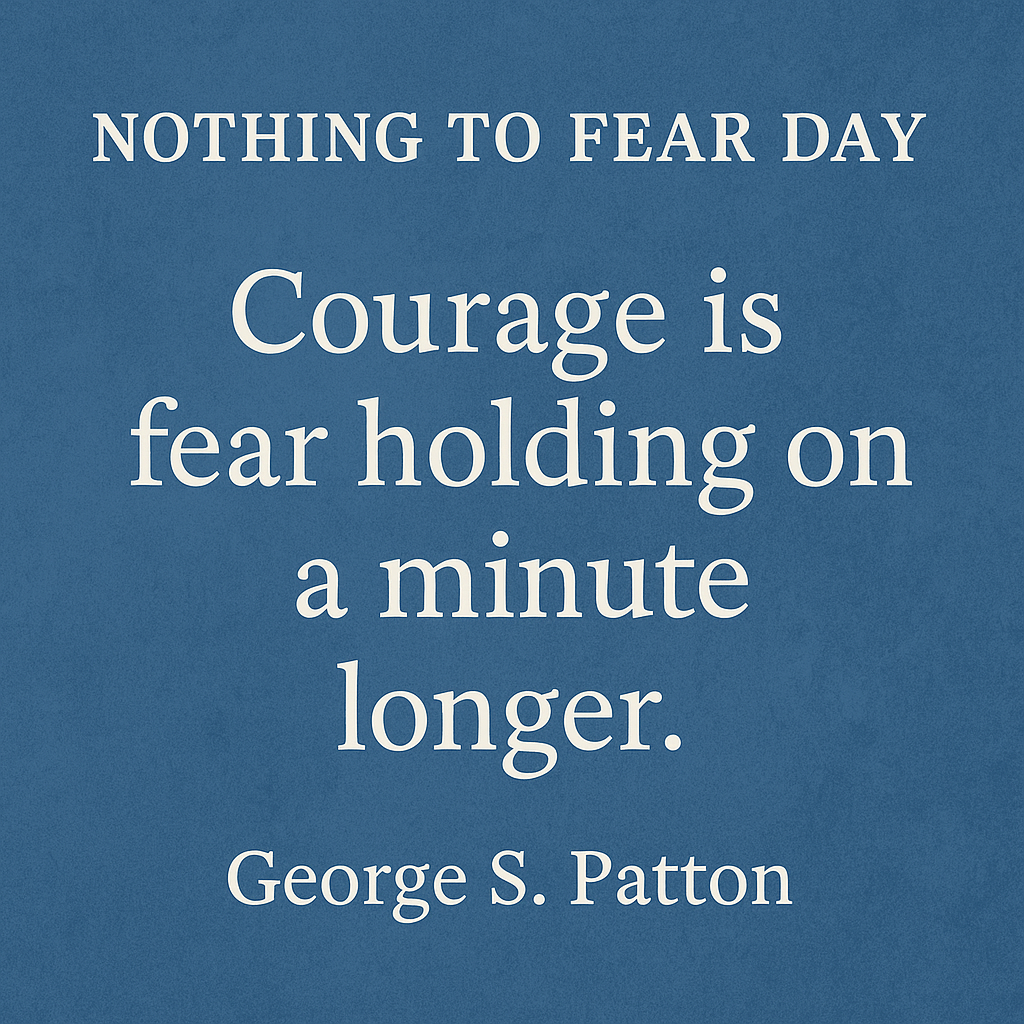 Nothing To Fear Day